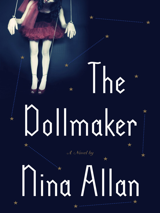 Title details for The Dollmaker by Nina Allan - Available